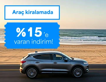 Araç Kiralamada %15'e Varan İndirim!